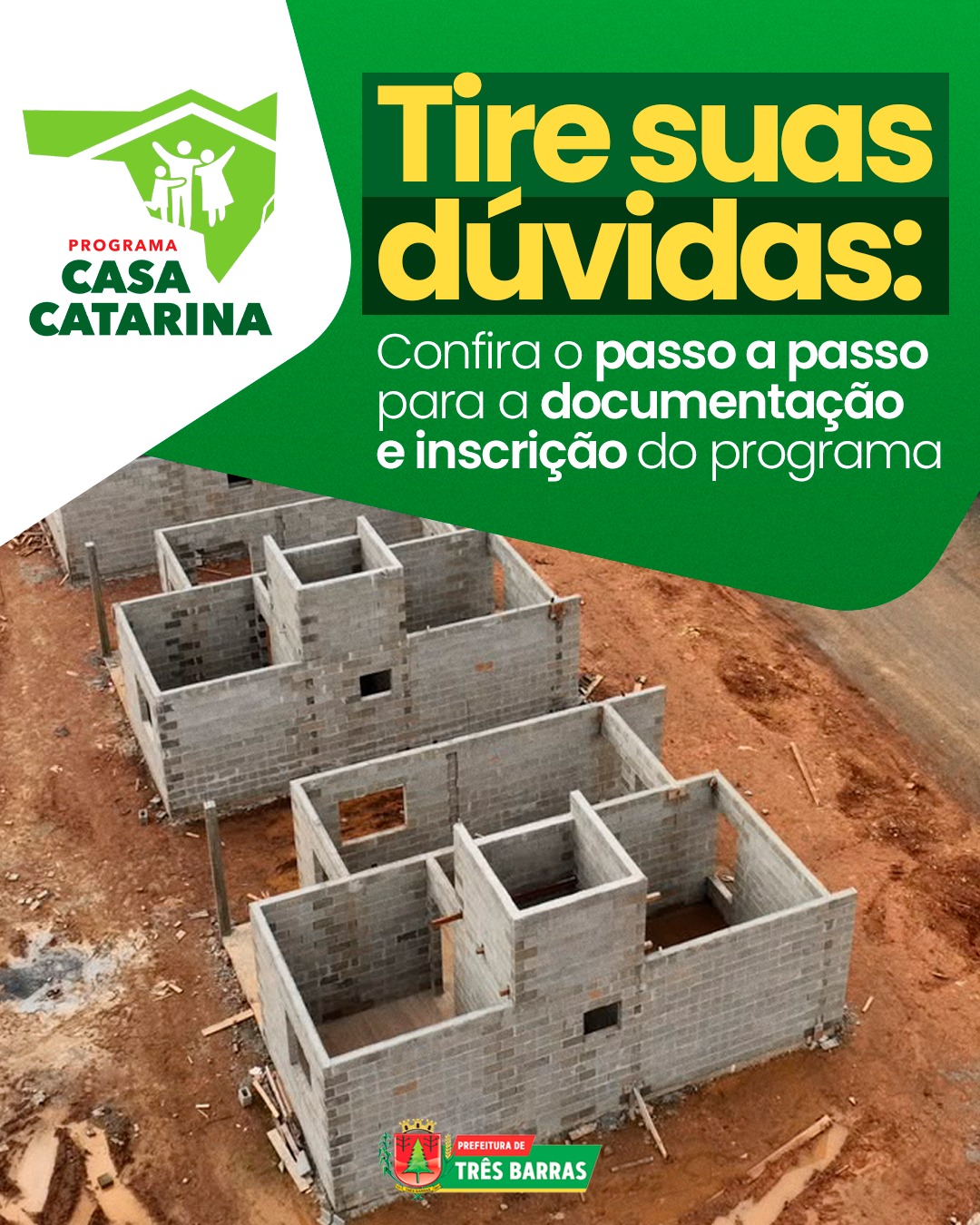 Passo a Passo: Saiba como se inscrever no Programa Casa Catarina em Três Barras