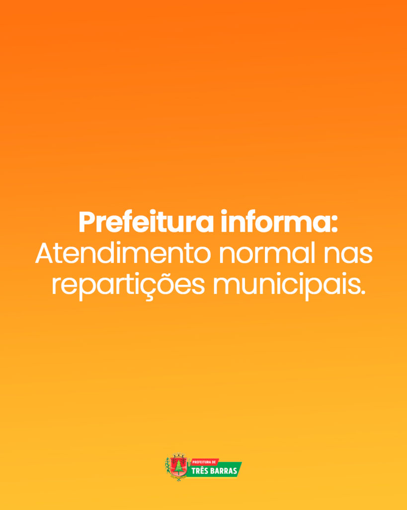 Atendimentos nas Repartições Públicas Municipais serão realizados normalmente na próxima sexta-feira (05) Atendimentos nas Repartições Públicas Municipais serão realizados normalmente na próxima sexta-feira (05)