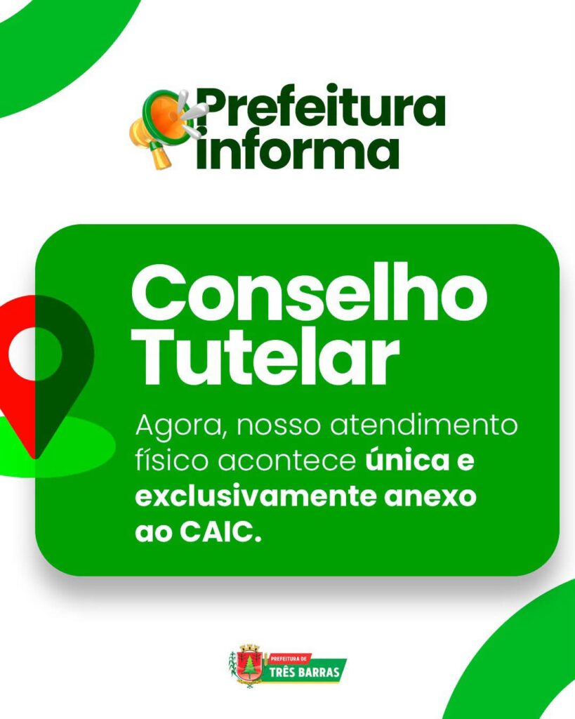 Atenção: Conselho Tutelar de Três Barras começa atender em novo endereço Atenção: Conselho Tutelar de Três Barras começa atender em novo endereço