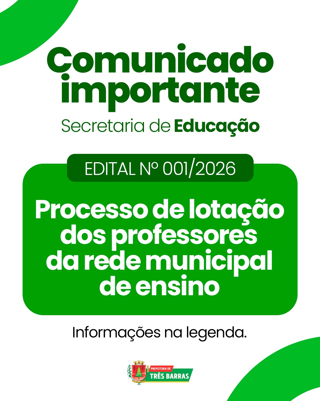Três Barras divulga Edital Nº 001/2026 referente o Processo de Lotação dos Professores da Rede Municipal de Ensino