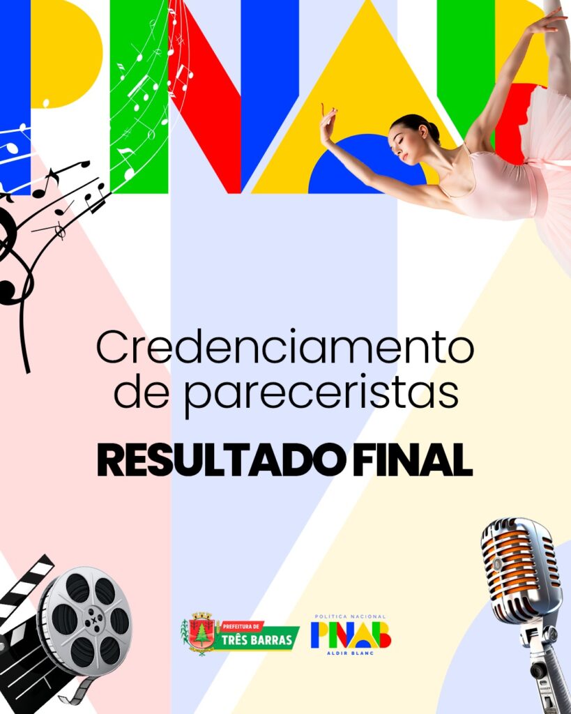 PNAB: Prefeitura de Três Barras divulga Resultado Final dos Pareceristas PNAB: Prefeitura de Três Barras divulga Resultado Final dos Pareceristas