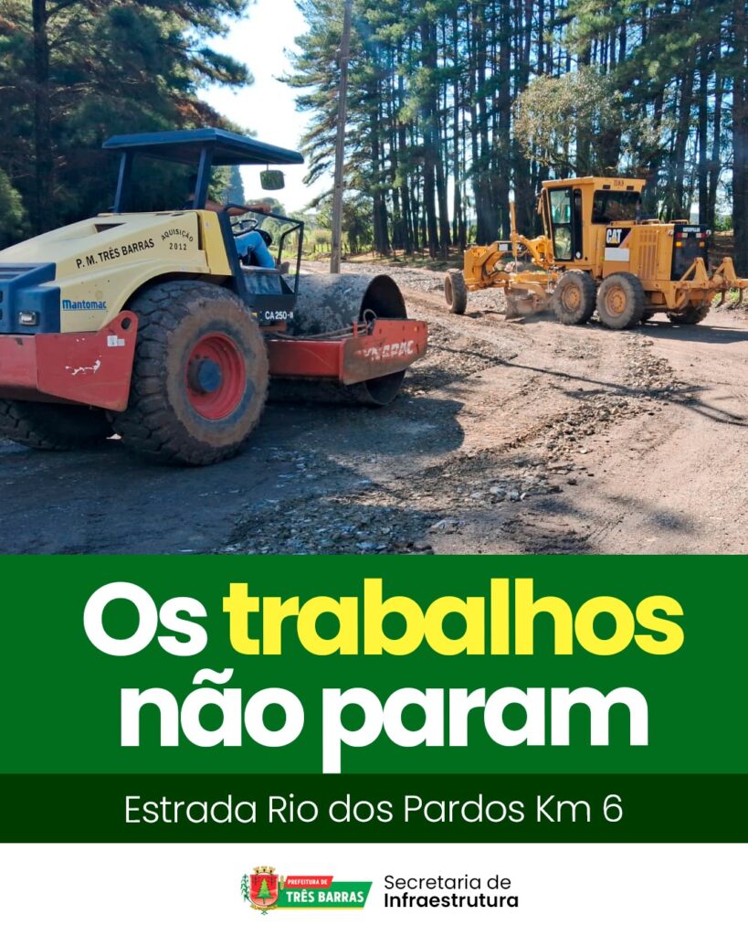 Três Barras realiza melhorias na Estrada do Rio dos Pardos Três Barras realiza melhorias na Estrada do Rio dos Pardos