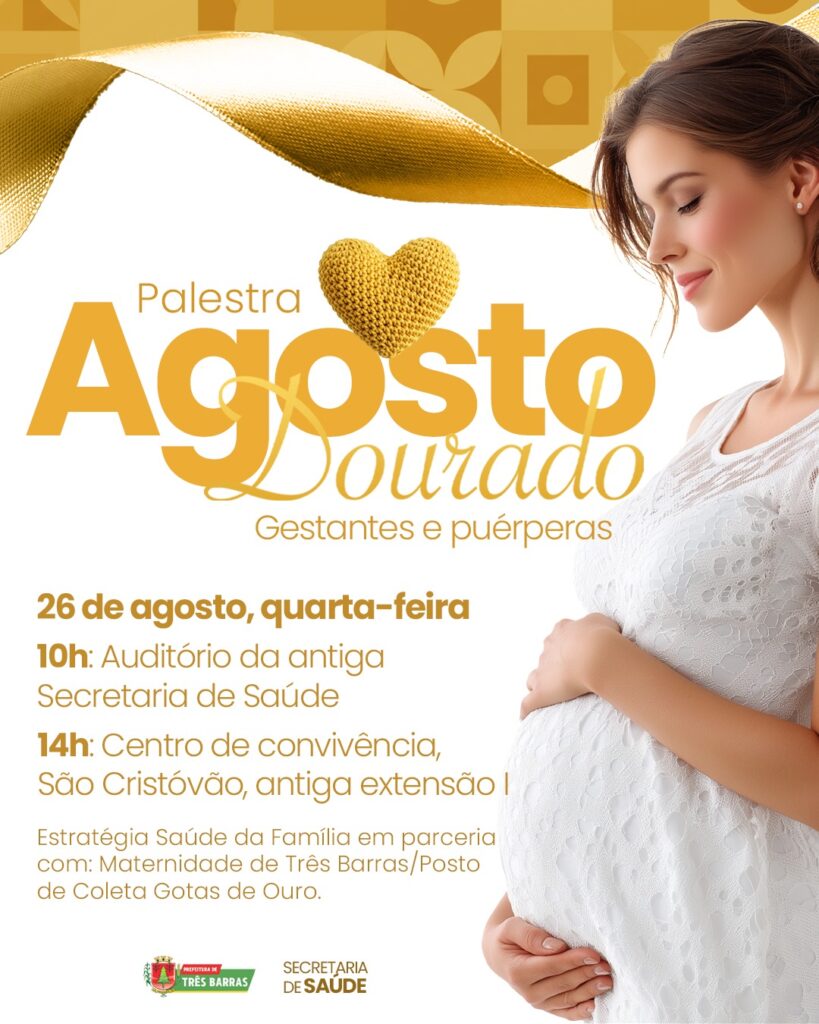 Agosto Dourado: Três Barras promove palestra sobre amamentação em dois horários na quarta-feira (26) Agosto Dourado: Três Barras promove palestra sobre amamentação em dois horários na quarta-feira (26)