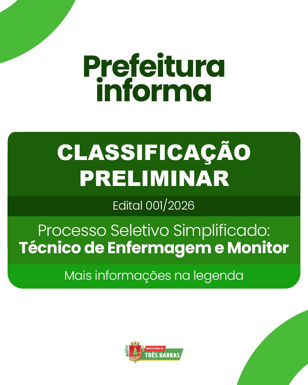 Atenção: Três Barras divulga Classificação Preliminar de Edital 001/2026