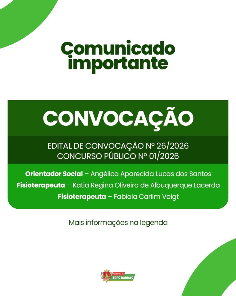 Atenção: Três Barras convoca candidatas aprovadas no Concurso Público nº 01/2026
