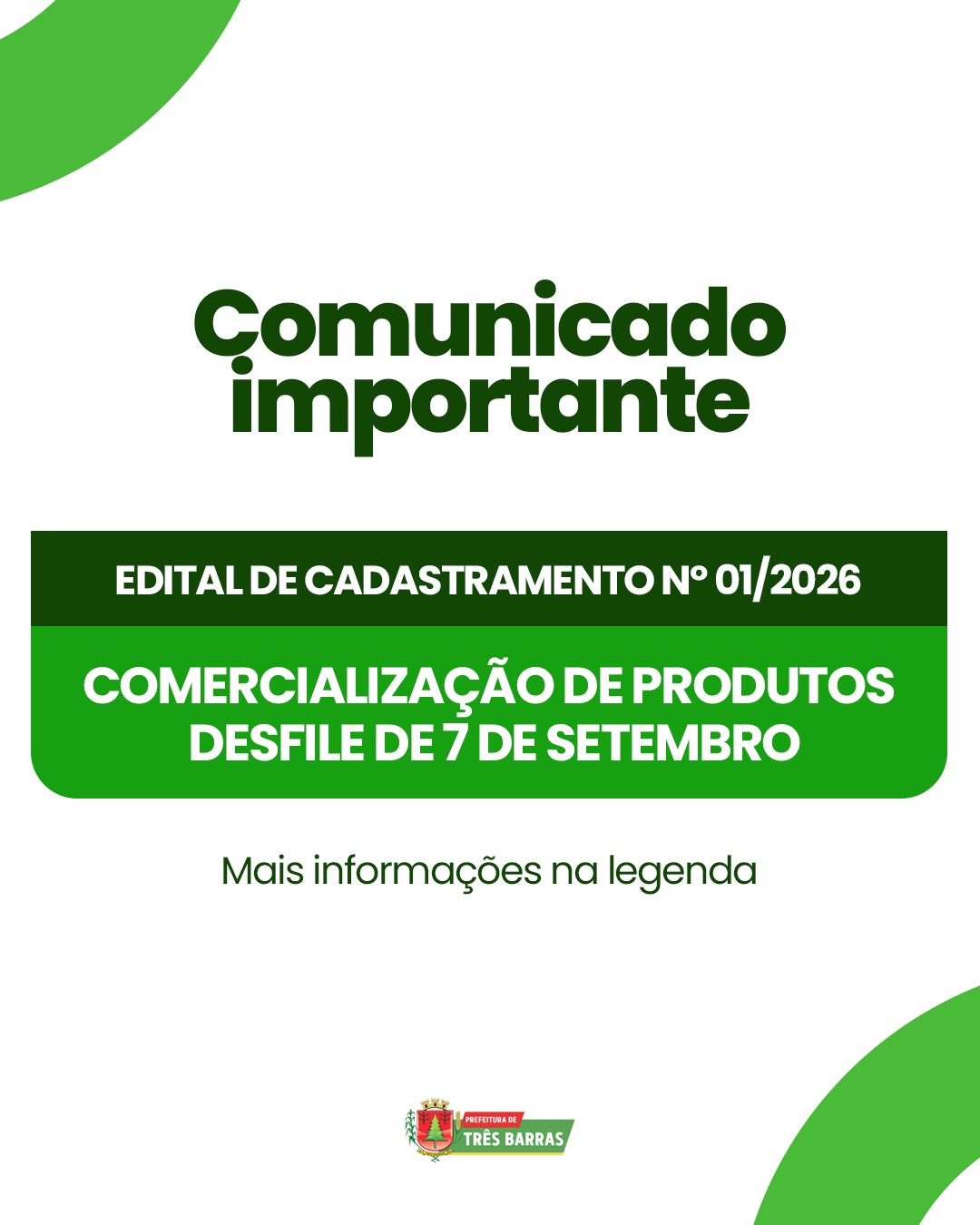 Três Barras abre cadastramento para comercialização de produtos durante as festividades de 7 de setembro