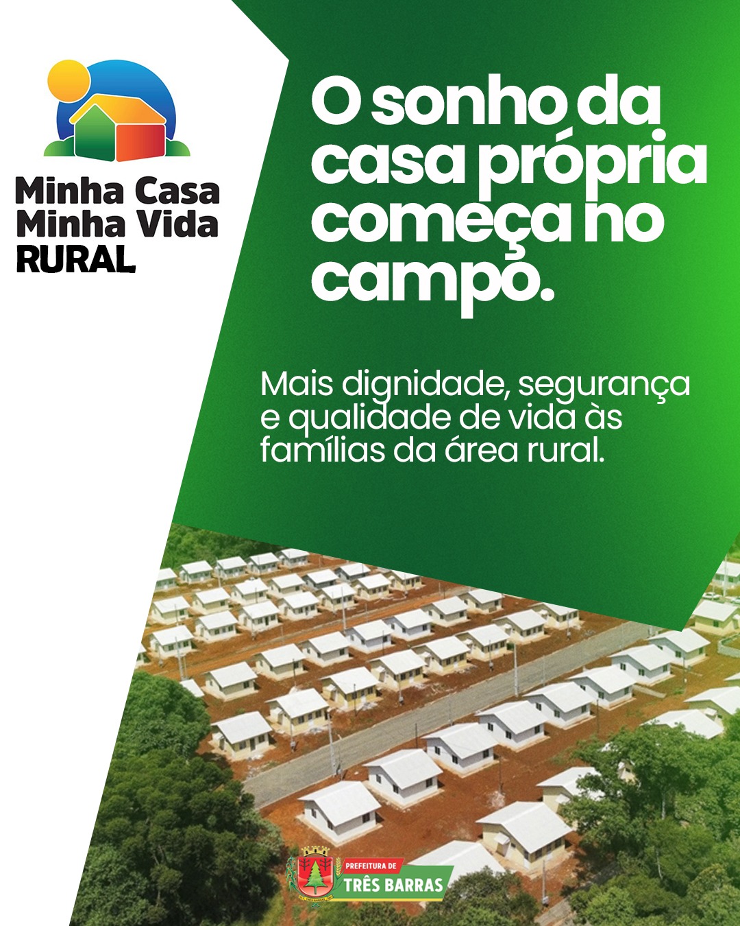 Habitação: Três Barras abre inscrições para o Programa Minha Casa Minha Vida Rural