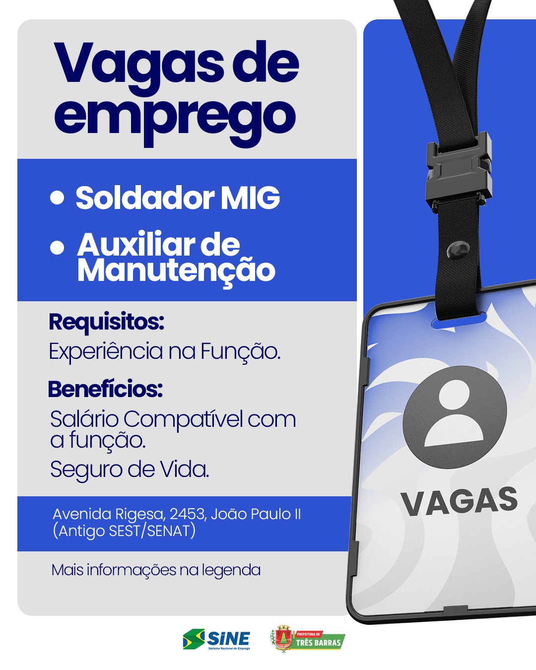 Novas vagas de emprego estão abertas em Três Barras