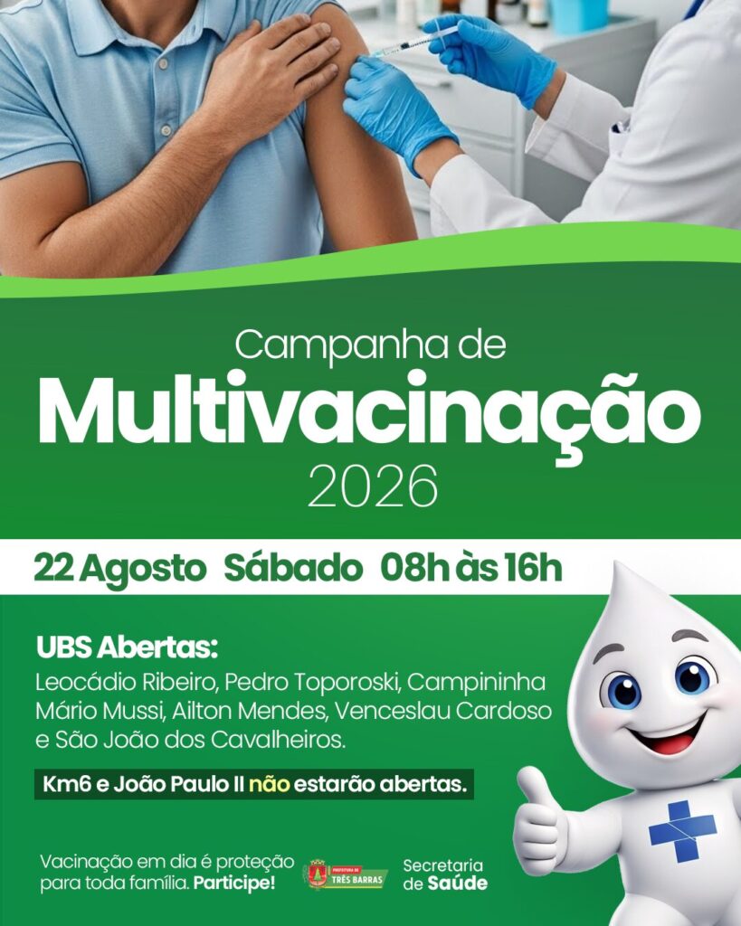 Saúde de Três Barras realiza Campanha de Multivacinação neste sábado, 22 de agosto