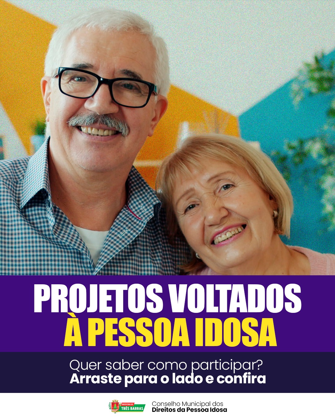 Conselho Municipal dos Direitos da Pessoa Idosa publica Edital para projetos à Melhor Idade