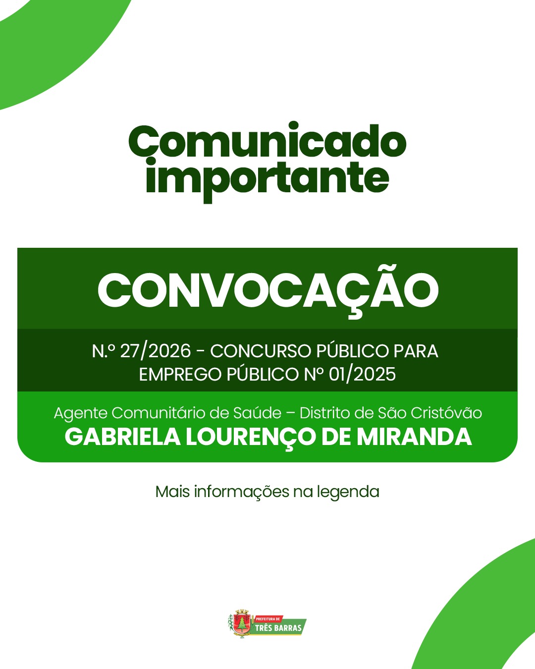 Prefeitura de Três Barras convoca candidata aprovada em Concurso Público