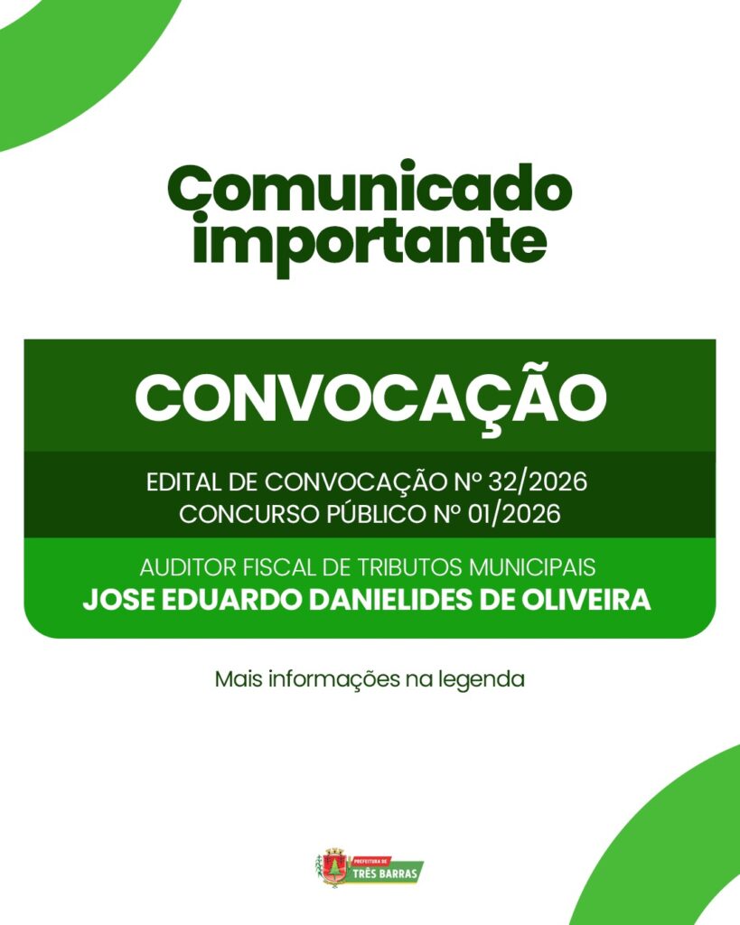 Prefeitura de Três Barras convoca candidato aprovado em Concurso Público Prefeitura de Três Barras convoca candidato aprovado em Concurso Público