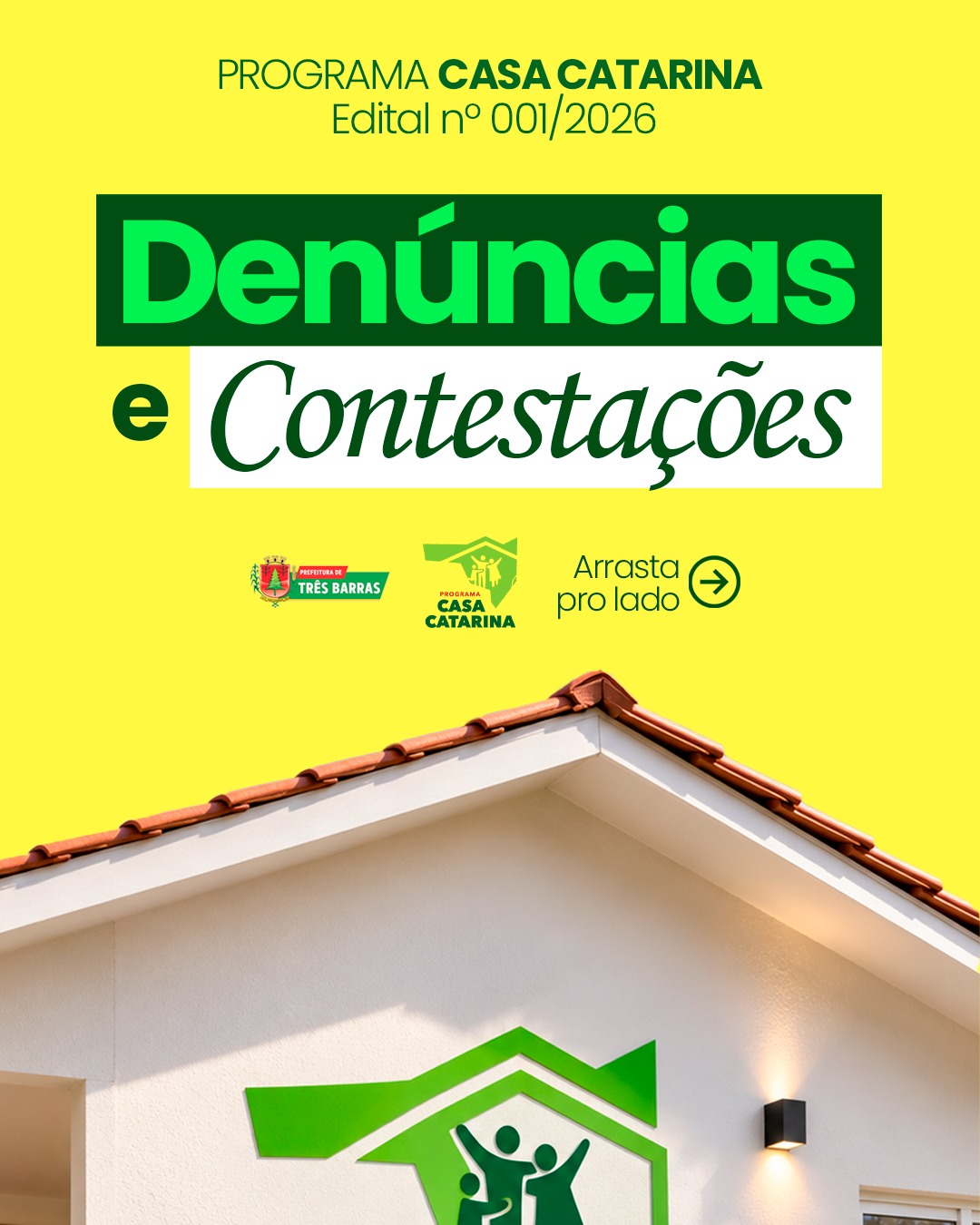 Casa Catarina: Denúncias e contestações devem ser entregues até 18 de setembro