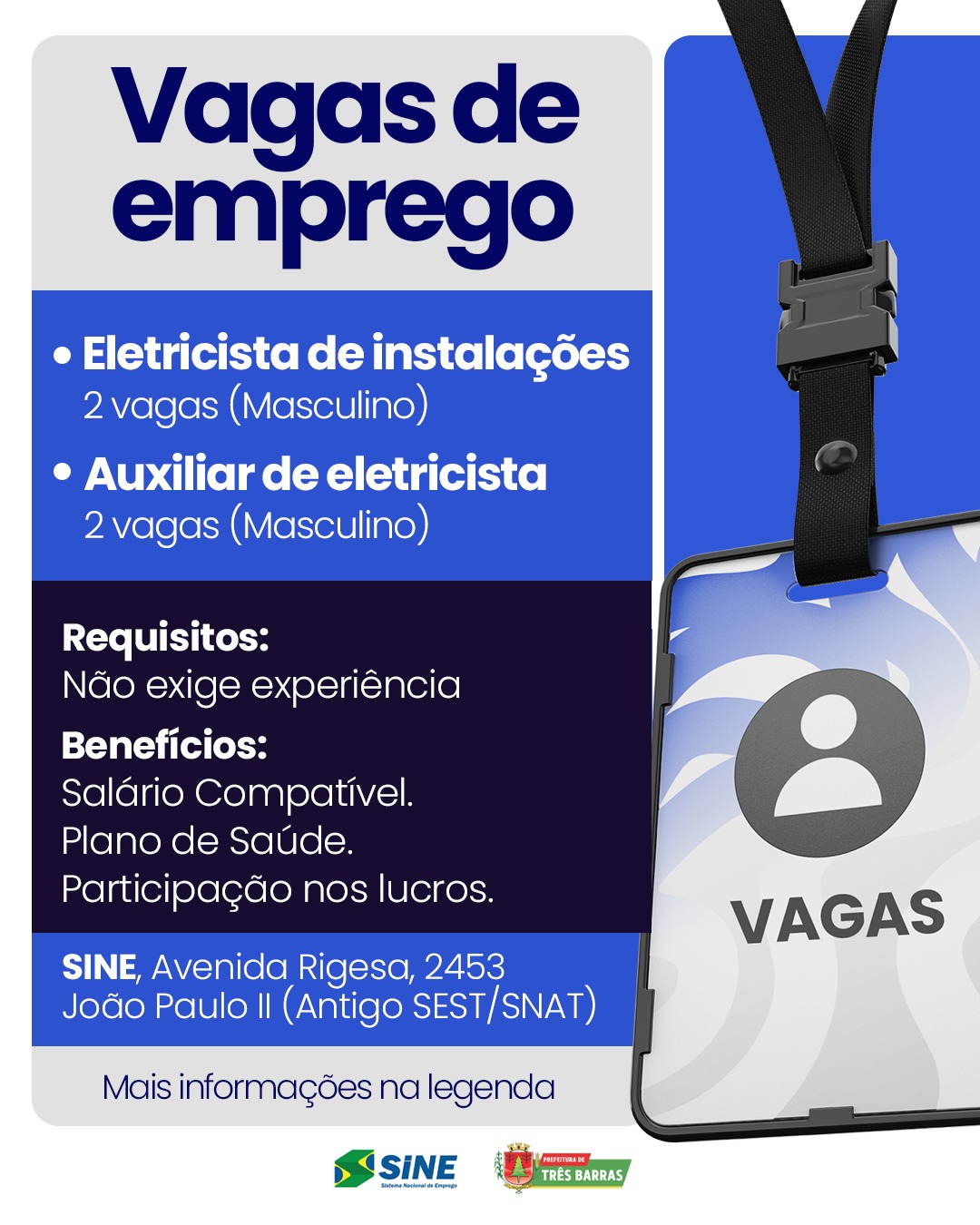 Atenção: SINE de Três Barras dispõe de Vagas de Emprego Atenção: SINE de Três Barras dispõe de Vagas de Emprego