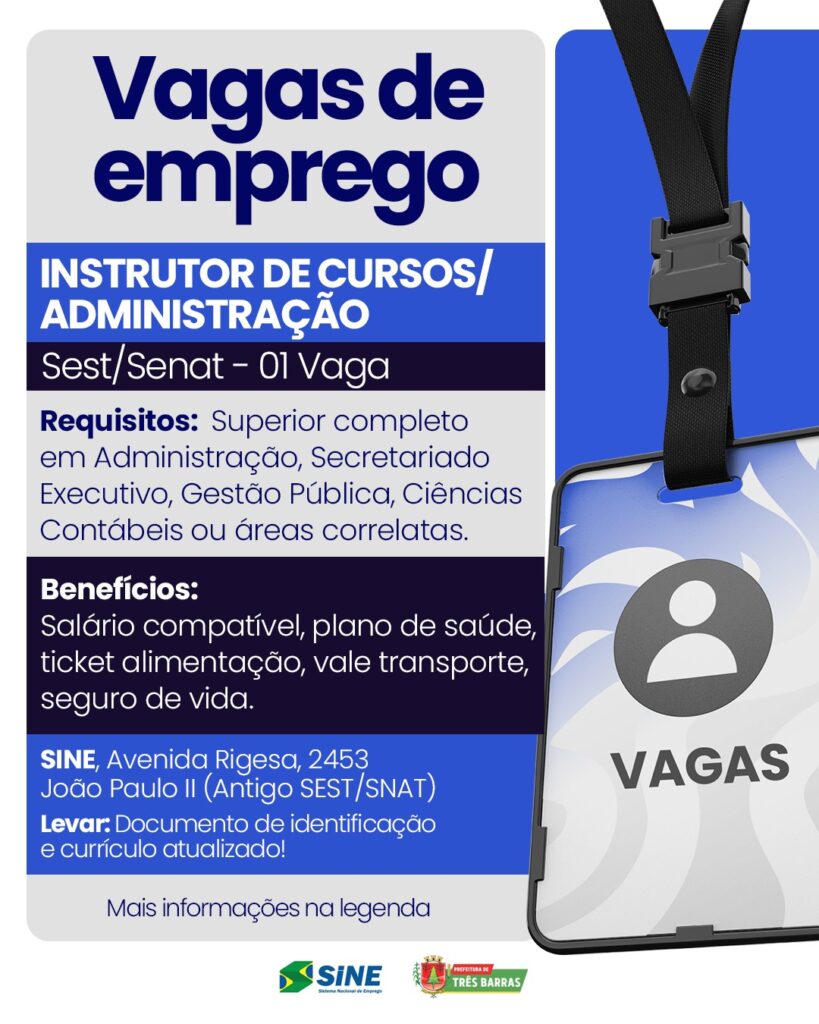 Atenção: Posto do SINE de Três Barras dispõe vaga de emprego Atenção: Posto do SINE de Três Barras dispõe vaga de emprego