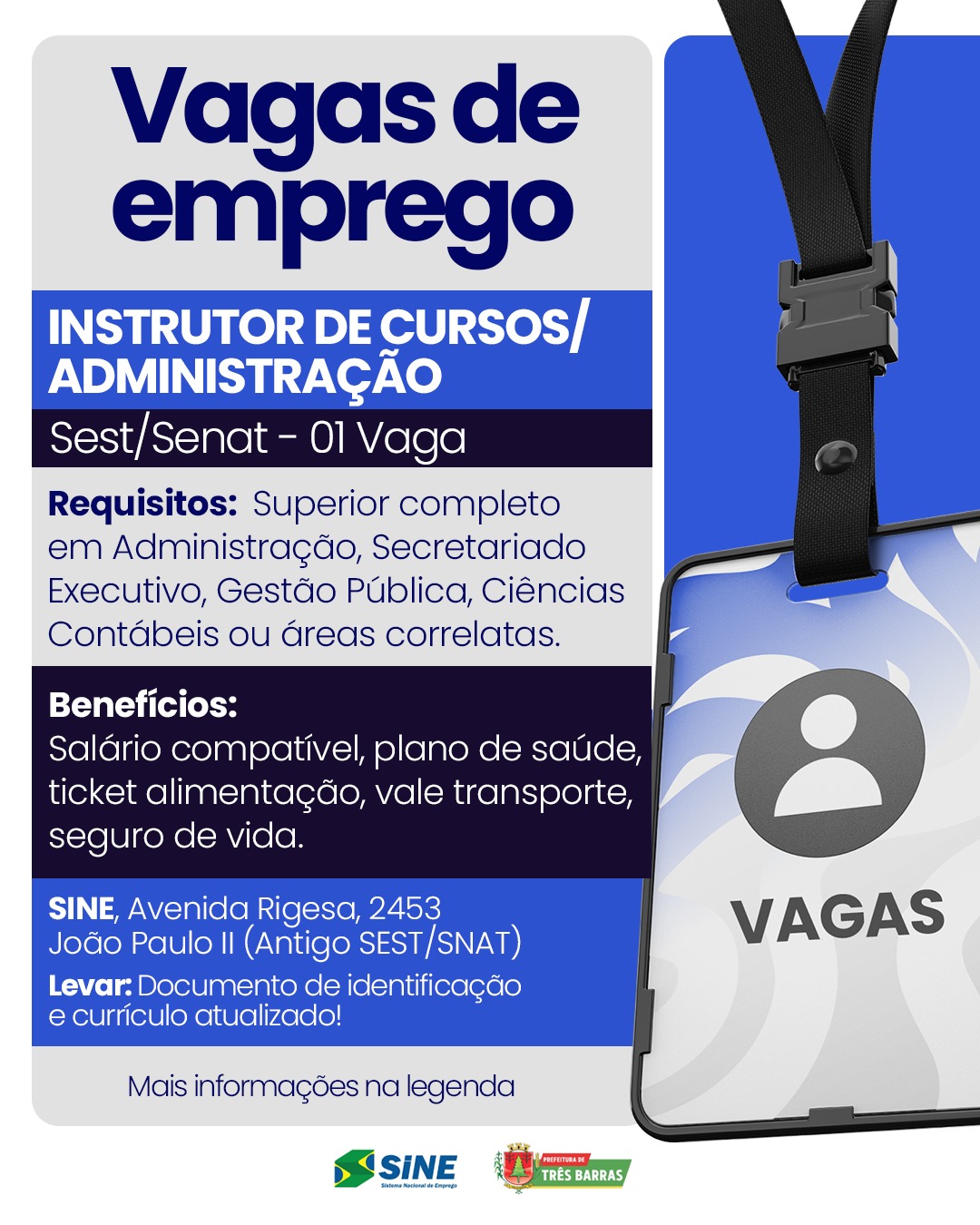 Atenção: Posto do SINE de Três Barras dispõe vaga de emprego