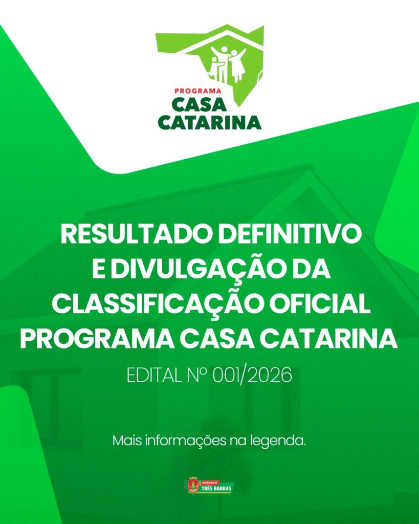 Casa Catarina: Três Barras divulga Resultado Definitivo da Classificação Oficial