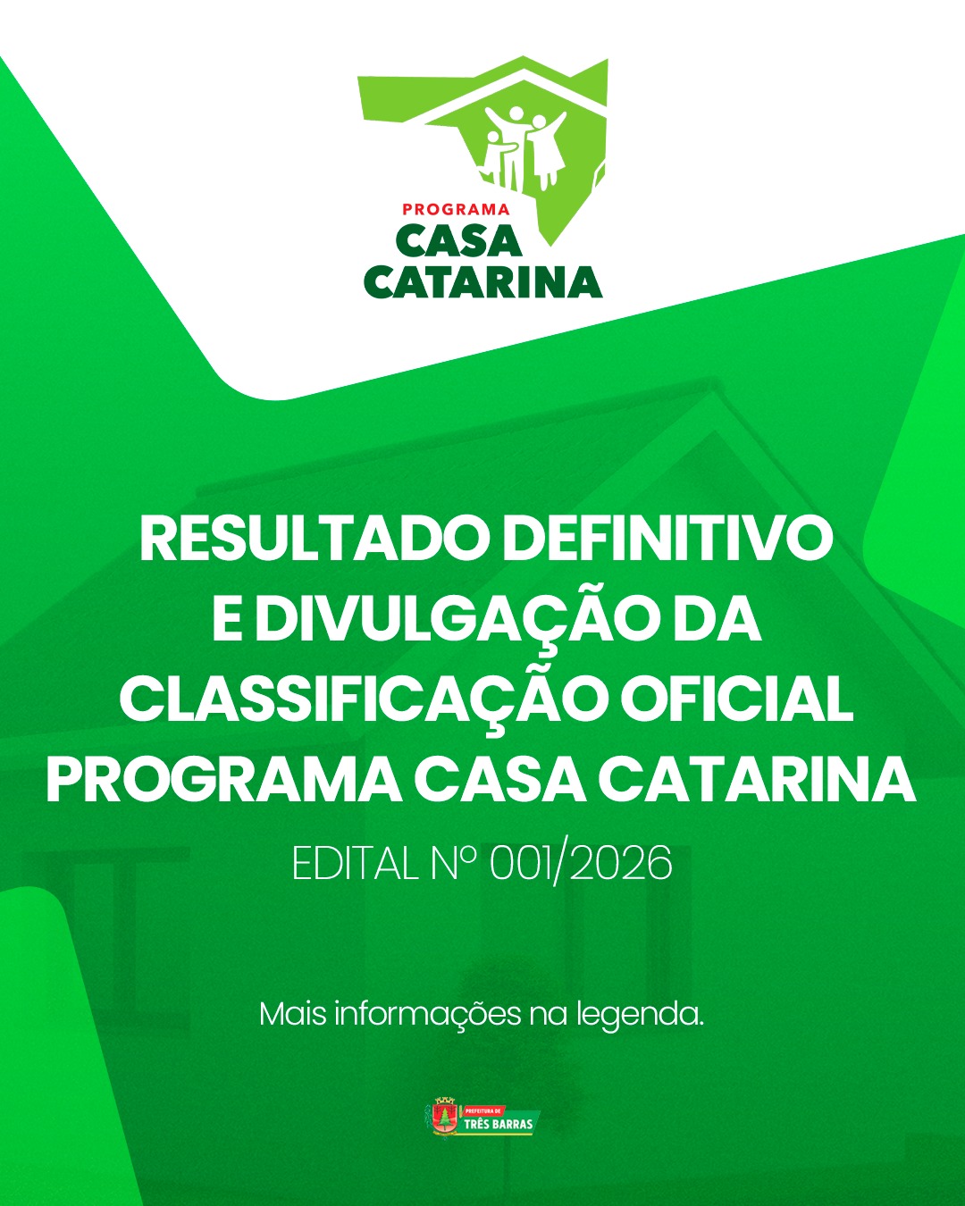 Casa Catarina: Três Barras divulga Resultado Definitivo da Classificação Oficial