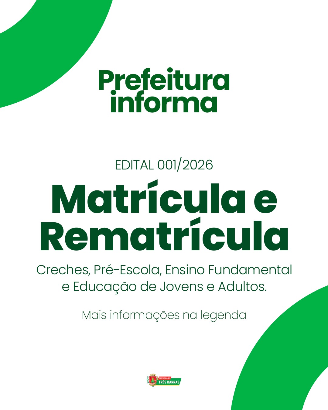 Prefeitura de Três Barras publica Edital (001/2026) de Matrícula e Rematrícula na Rede Municipal de Ensino