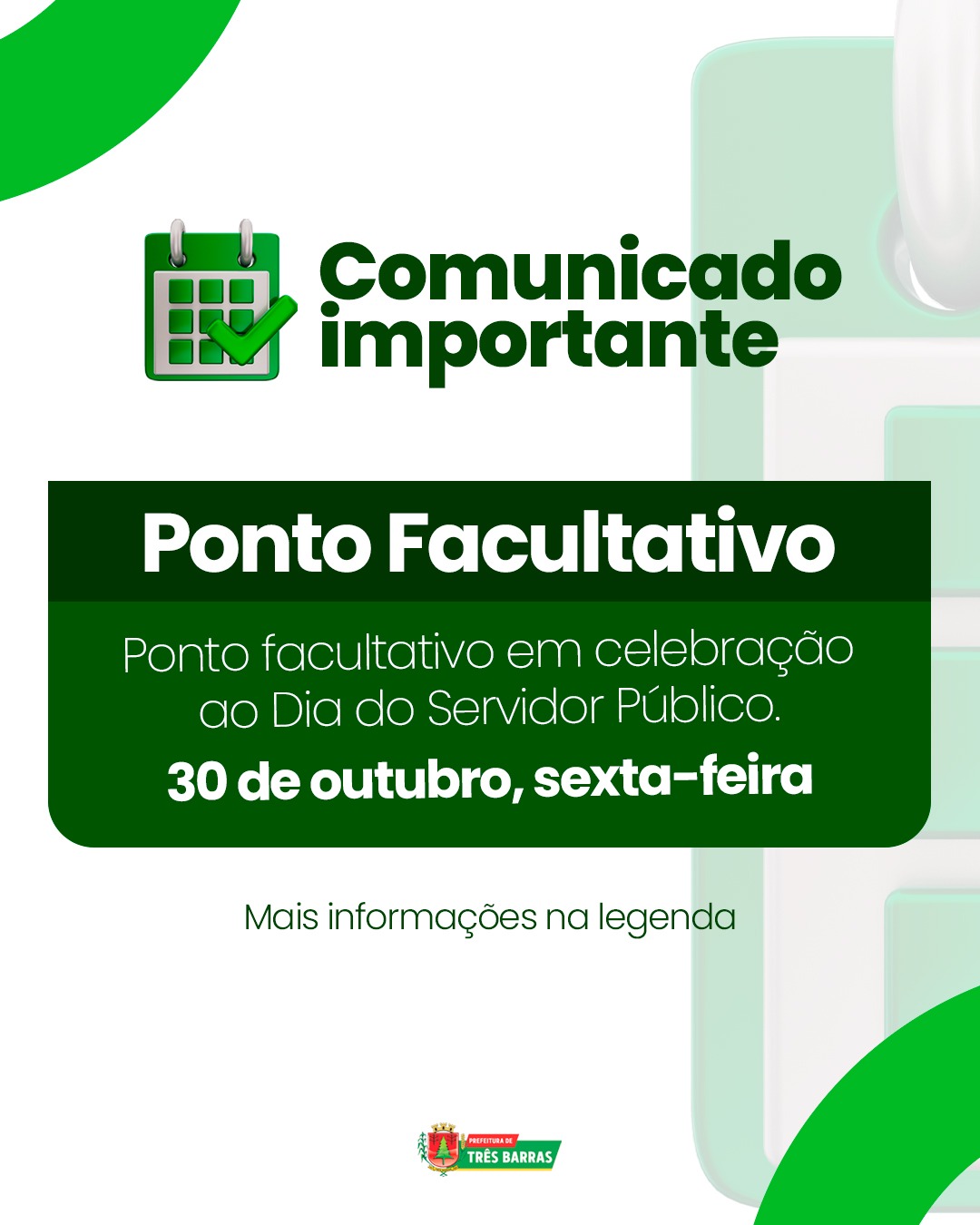 Três Barras terá Ponto Facultativo na próxima sexta-feira, 30 de outubro