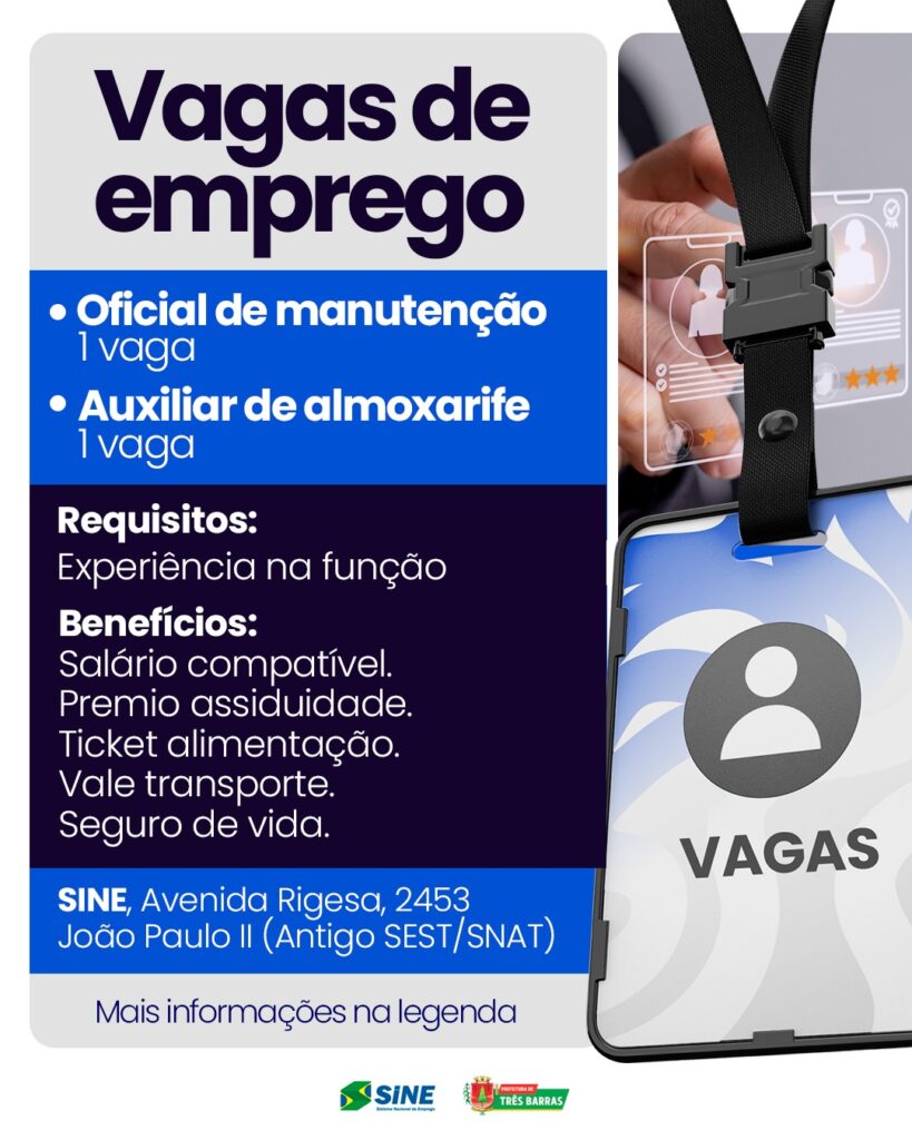 Oportunidade: Posto do SINE de Três Barras dispõe de Vagas de Emprego Oportunidade: Posto do SINE de Três Barras dispõe de Vagas de Emprego