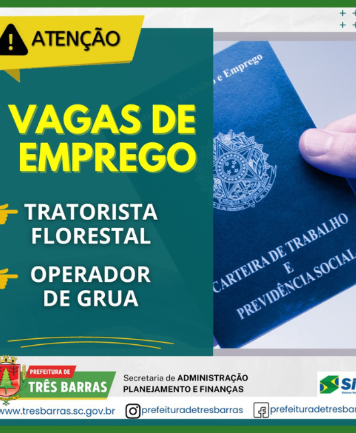 40 vagas: SINE de Três Barras intermedia a contratação de tratoristas florestais e operadores de grua