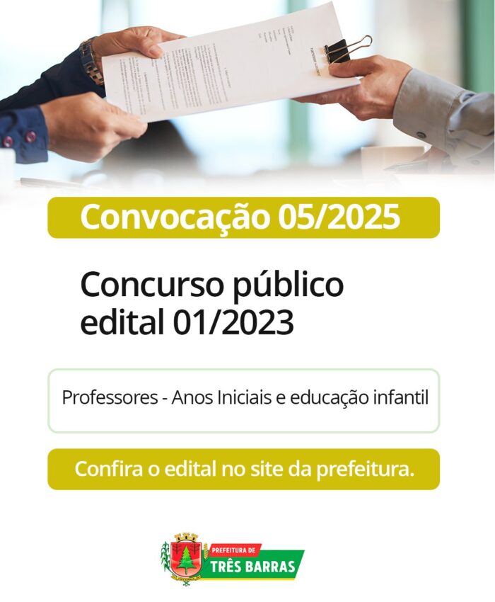 Três Barras divulga convocação referente ao Concurso Público Edital (Nº 01/2023)