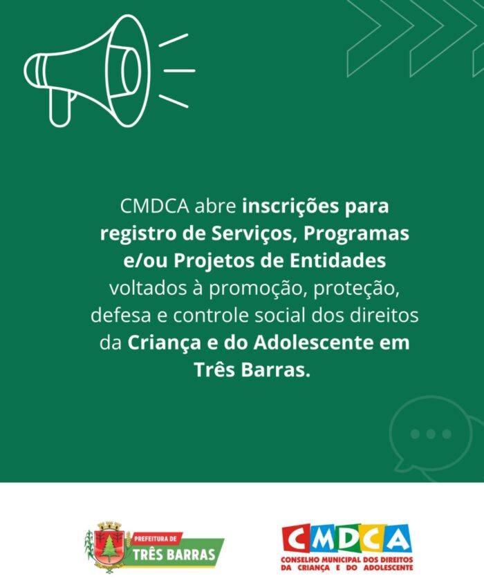 CMDCA de Três Barras divulga resolução que regulamenta registro de Entidades e inscrições de serviços