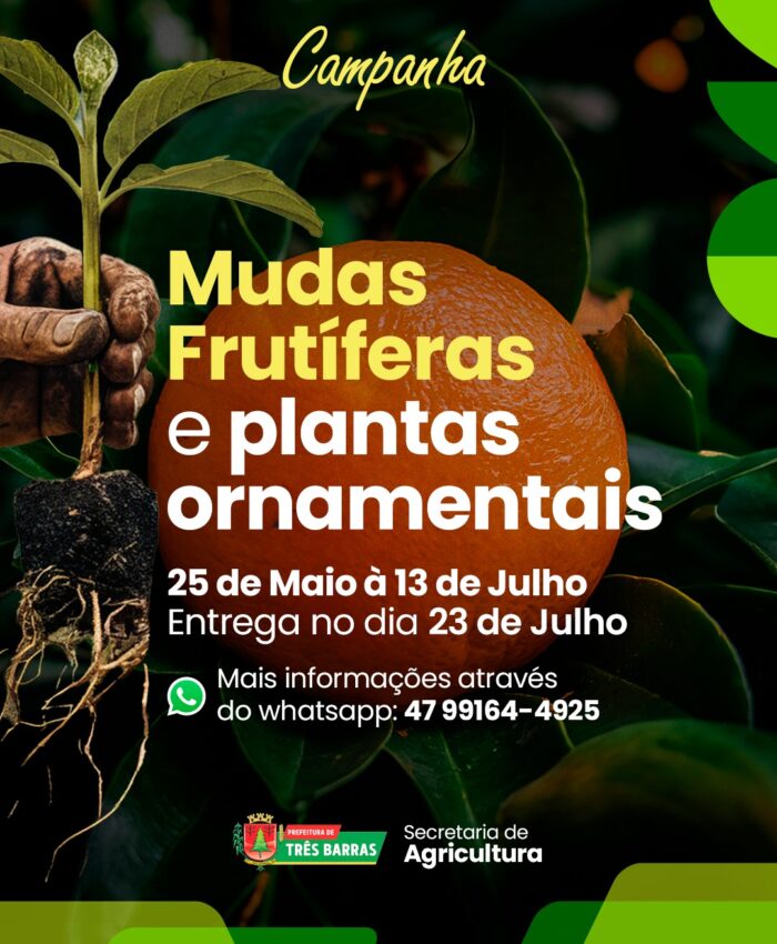 Três Barras abre inscrições para Campanha de Aquisição de Mudas Frutíferas e Plantas Ornamentais
