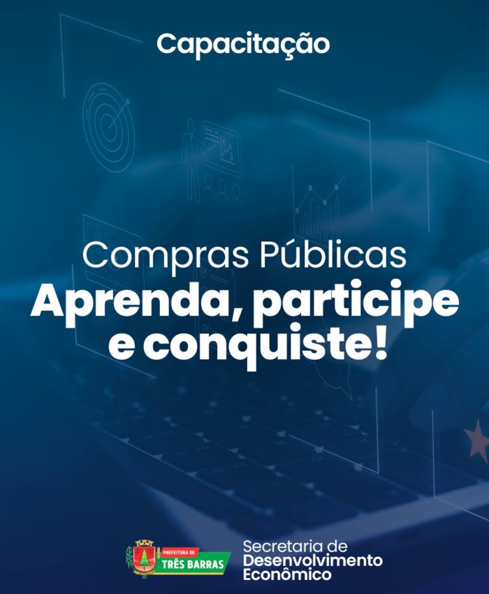 Três Barras realiza Capacitação sobre Compras Públicas na próxima segunda-feira (11)