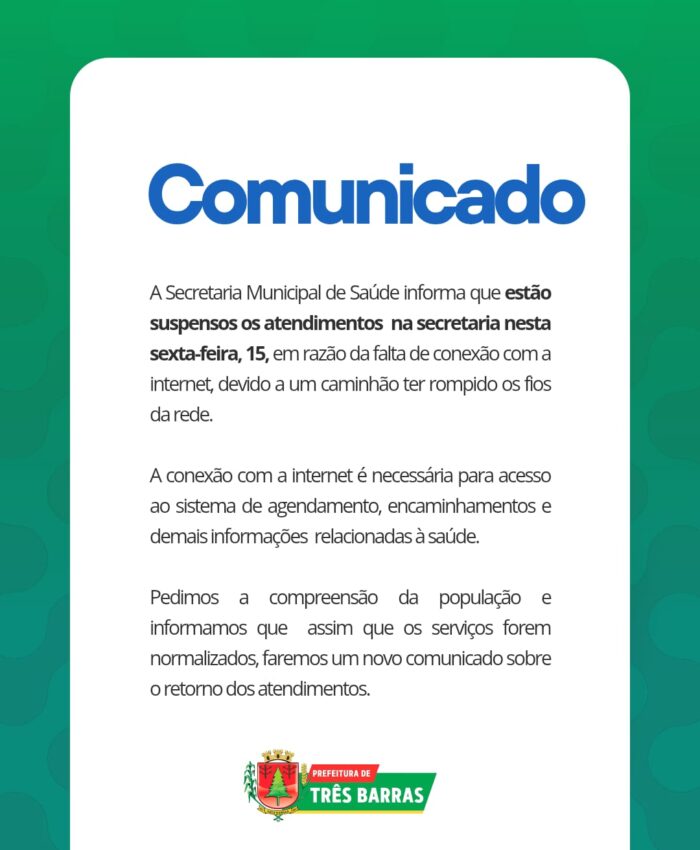 Saúde de Três Barras divulga nota de suspensão de atendimento na Secretaria nesta sexta-feira, 15