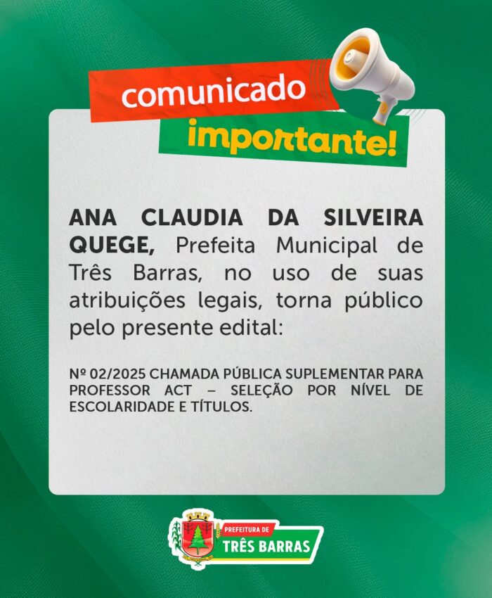 Três Barras lança edital de Chamada Pública Suplementar