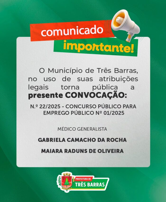 Prefeitura de Três Barras convoca candidatas aprovadas no Concurso Público para Emprego Público