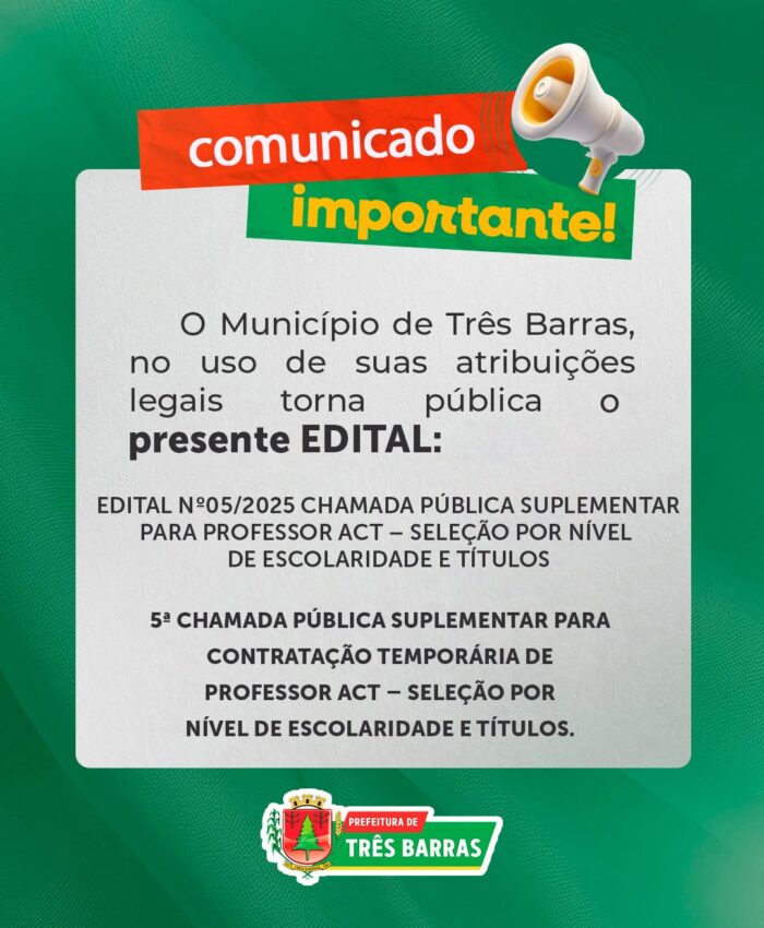 Prefeitura de Três Barras lança Edital de Chamada Pública Suplementar para Professor ACT