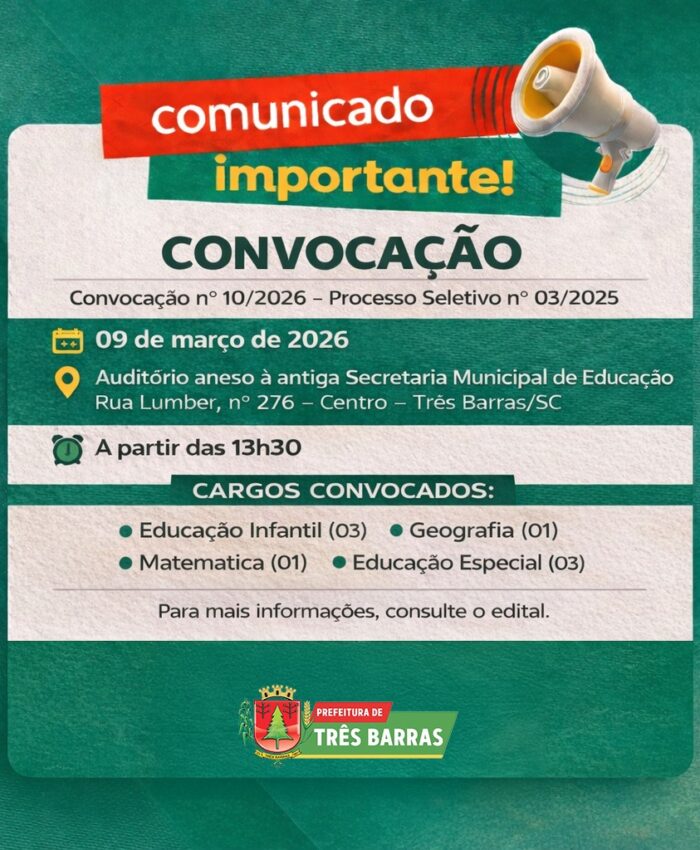 Prefeitura de Três Barras divulga a Convocação nº 10/2026