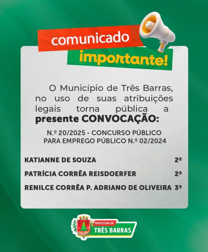 Prefeitura de Três Barras convoca candidatas aprovadas no Concurso Público para Emprego Público