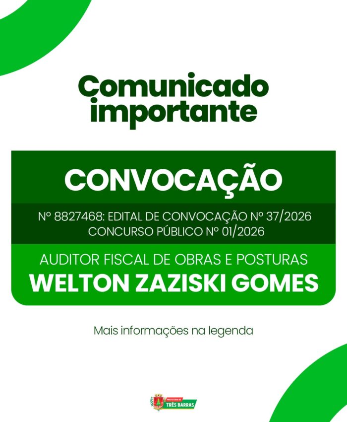Atenção: Prefeitura de Três Barras convoca candidato aprovado no Concurso Público