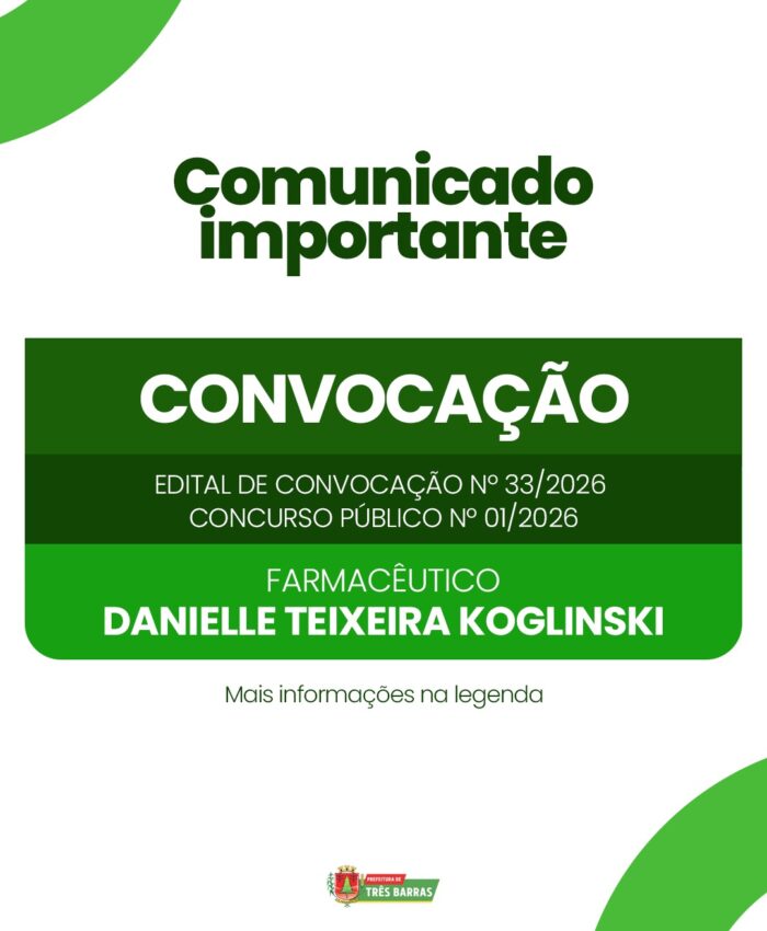 Atenção: Prefeitura de Três Barras convoca candidata aprovada no Concurso Público