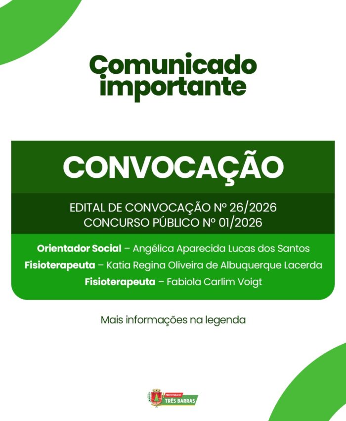 Atenção: Três Barras convoca candidatas aprovadas no Concurso Público nº 01/2026