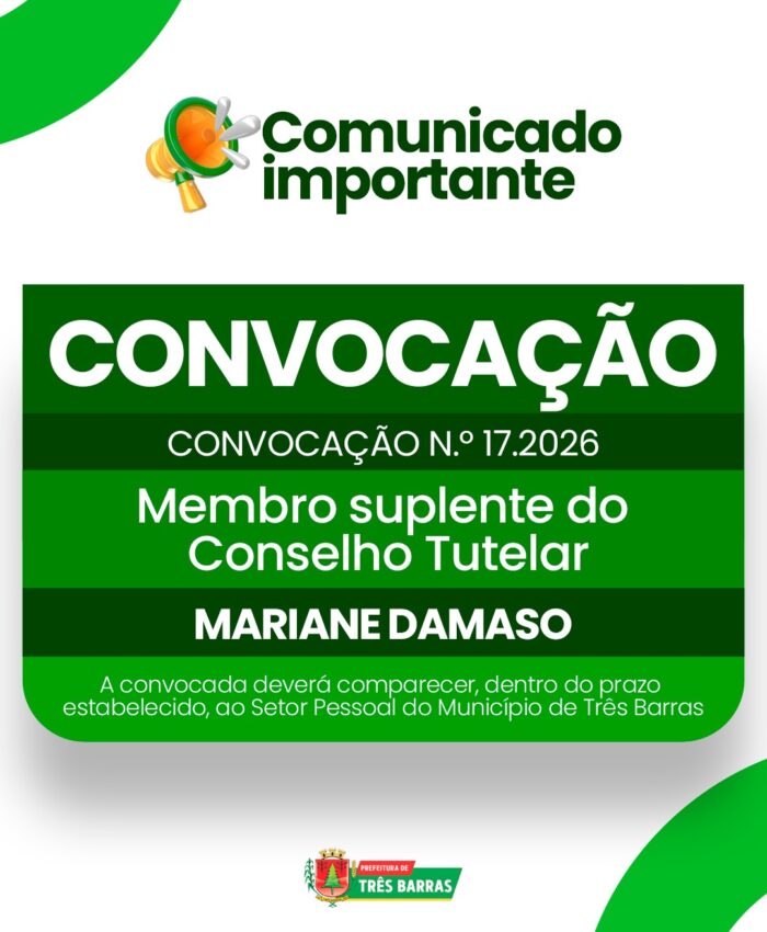 Três Barras convoca membro suplente do Conselho Tutelar