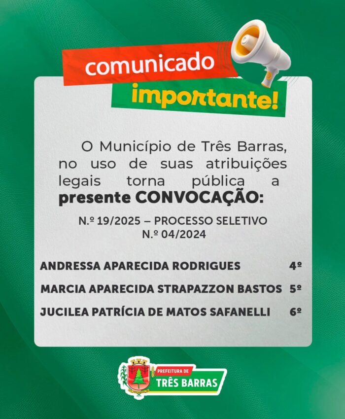 Prefeitura de Três Barras convoca candidatas aprovadas no Processo Seletivo (Nº 04/2024)