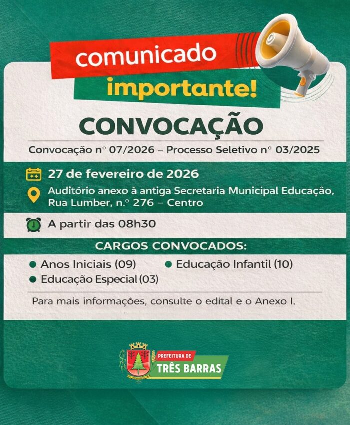 Prefeitura de Três Barras convoca candidatos aprovados no Processo Seletivo n°03/2025