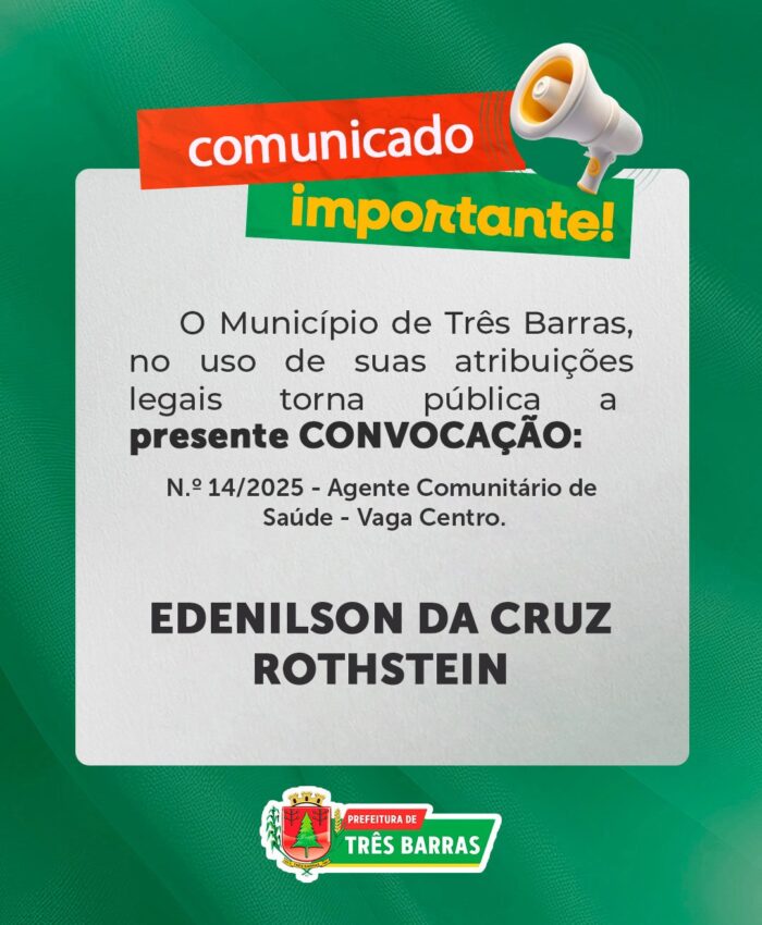 Prefeitura de Três Barras convoca candidato aprovado no Concurso Público para Emprego Público no Cargo de Agente Comunitário de Saúde