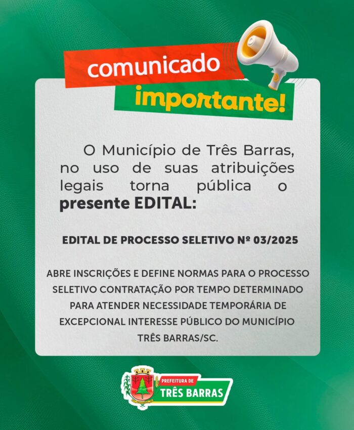 Prefeitura de Três Barras divulga Edital para Processo Seletivo de Contratação Temporária