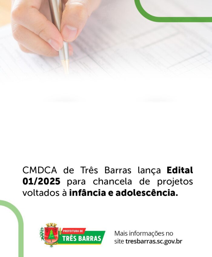 CMDCA de Três Barras lança Edital 01/2025 para chancela de projetos voltados à infância e adolescência