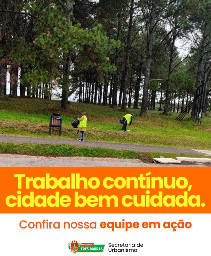 Urbanismo e Limpeza: Zelo e cuidado com a nossa cidade!