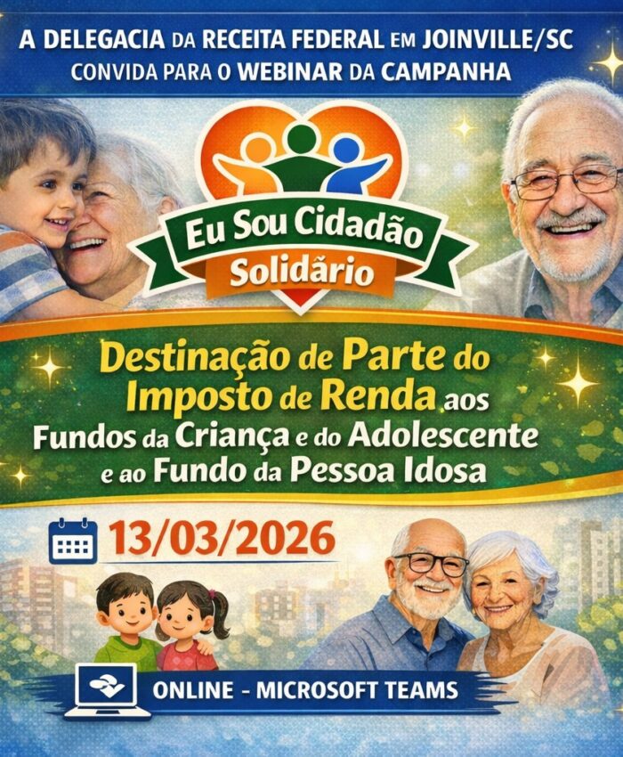 Receita Federal de Joinville realiza Webinar sobre Campanha Eu Sou Cidadão Solidário nesta sexta-feira (13)