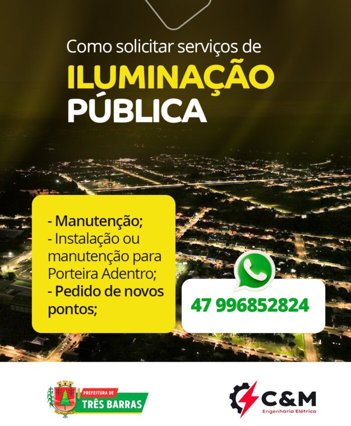 Prefeitura de Três Barras divulga WhatsApp para solicitação de melhorias e reparos na Iluminação Pública