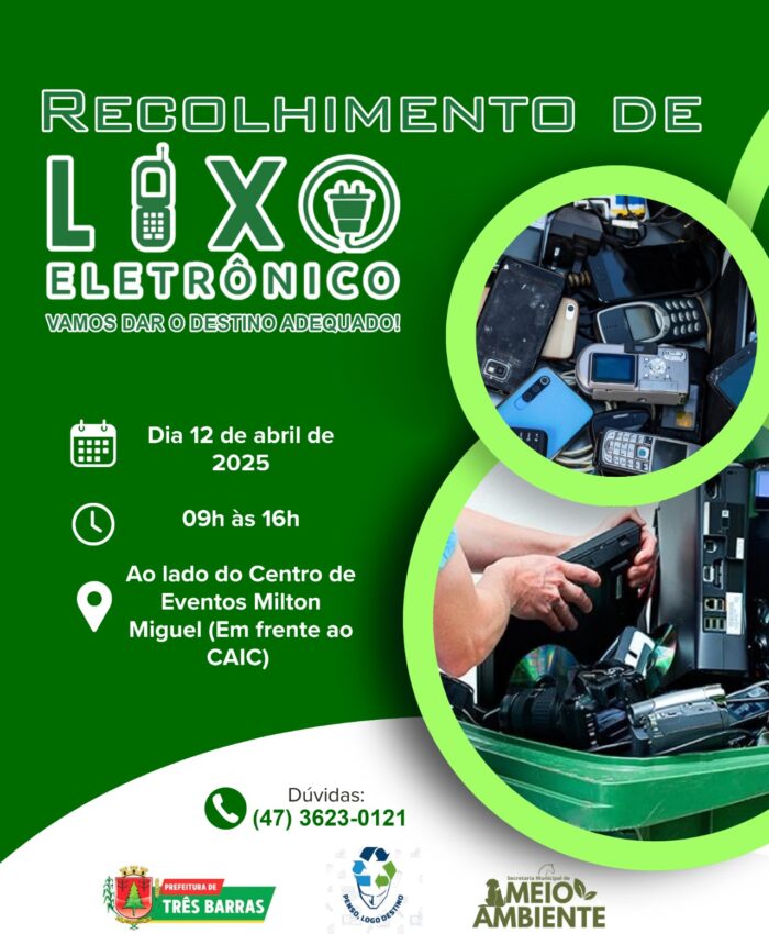 Meio Ambiente de Três Barras realiza recolhimento de Lixo Eletrônico