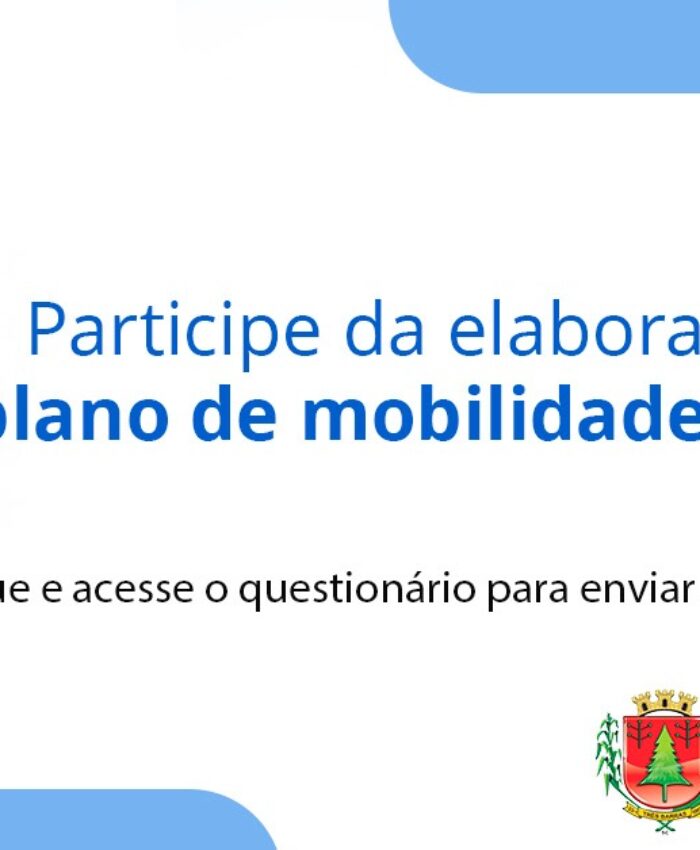 Atenção: Prefeitura de Três Barras realiza pesquisa para elaboração do Plano de Mobilidade Urbana